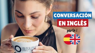 Conversación En Inglés Británico Parte 1 Inglés Para La Vida Cotidiana