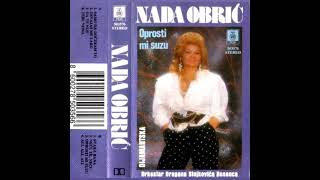 Nada Obric - Samo da docekam to - (Audio1991)