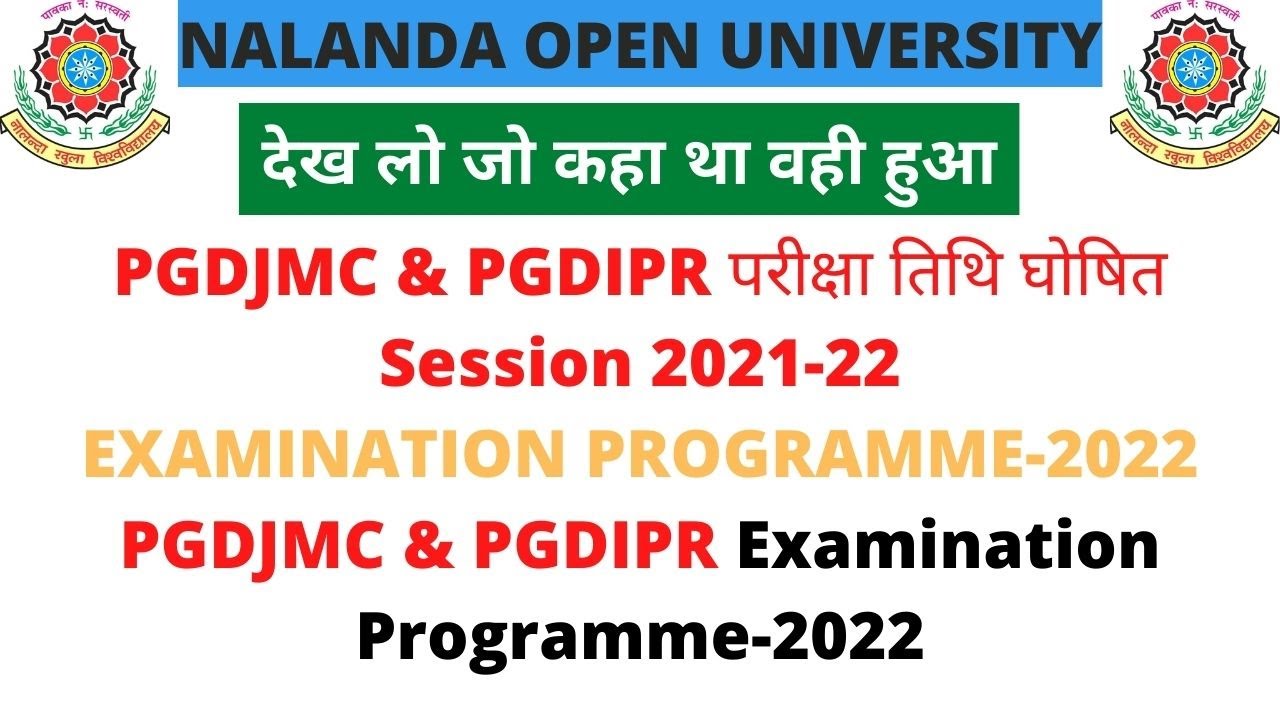 PGDJMC & PGDIPR EXAMINATION PROGRAMME 2022, NOU LATEST NEWS, NOU UPDATE, NOU EXAM DATE