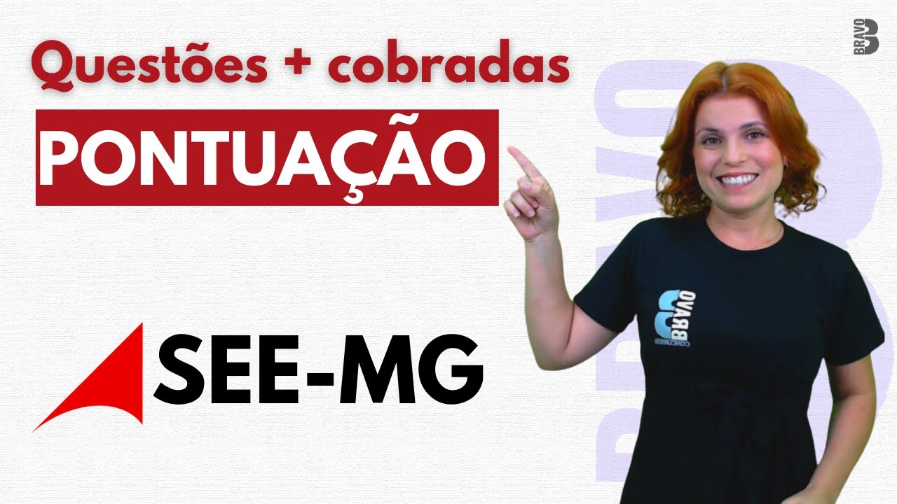 PORTUGUÊS |QUESTÕES MAIS COBRADAS DE PONTUAÇÃO | CONCURSO SEE MG