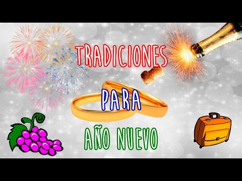 Tradiciones para año nuevo