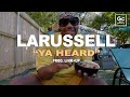 LaRussell Link Up Ya Heard Visualizer mp3