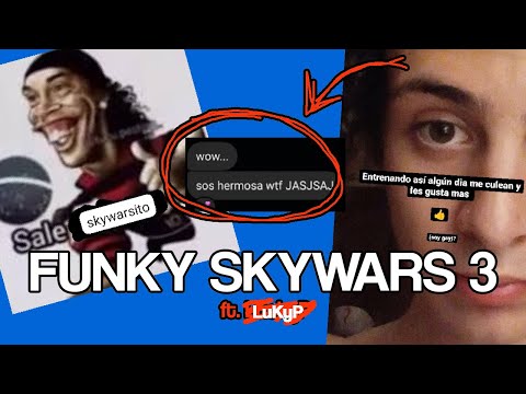 FUNKY SKYWARS 3: SALE SKYWARSITO (ft. LuKyP)