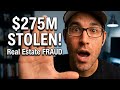 $275M Fraud Exposed: The Players, The Money, The Cover-Up