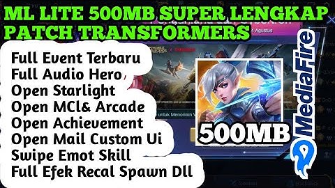 DATA ML LITE 500MB FULL EVENT PATCH TRANSFORMERS