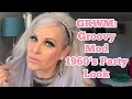 GRWM: Groovy, Mod 1960's Party Look