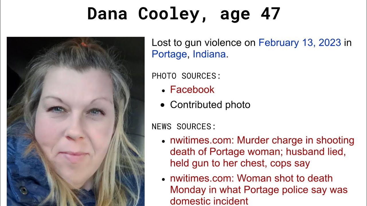 PORTAGE, INDIANA FEB 13, 2023, DANA COOLEY 47 HER HUSBAND HELD GUN TO
