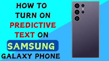 How To Turn ON Predictive Text On Samsung Galaxy | Enable Predictive Text
