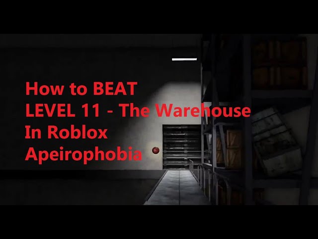 ROBLOX - Apeirophobia [How to Beat] - [Level 11 and 12