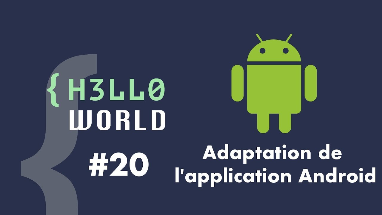 HW #20 - Adaptation de l'application Android HW #20 - Adaptation de l'application Android
