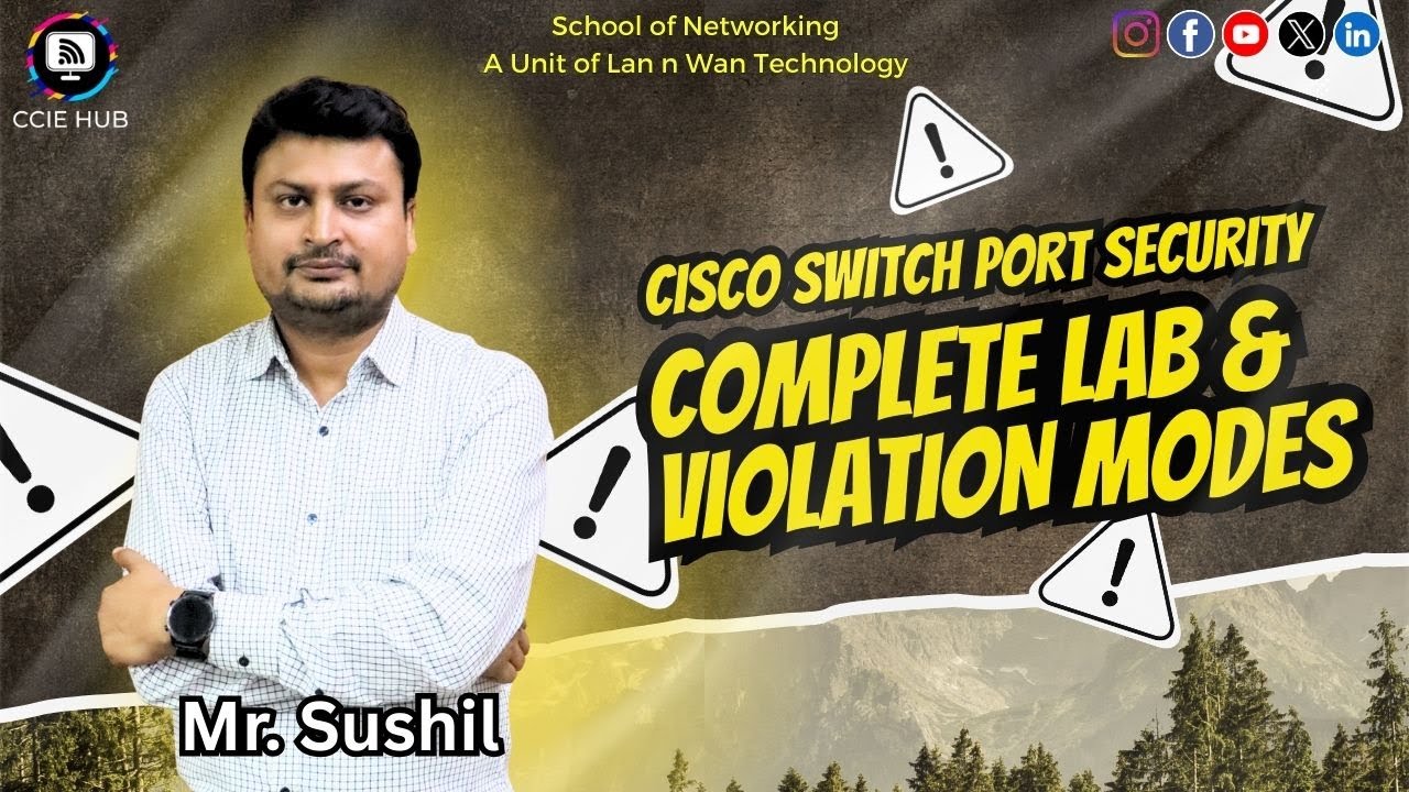 Cisco Switch Port Security Explained | Complete Lab & Violation Modes | CCIE HUB