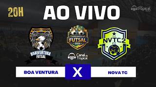 Copa Bairrão Tropical 2026 -  Boa Ventura  x  Nova TC  ( Rodada 05 )