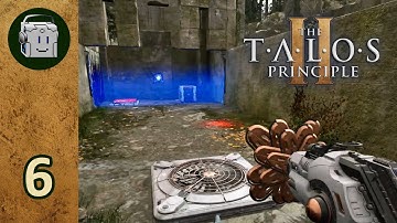 Keeping Connections - The Talos Principle 2 - Part 6