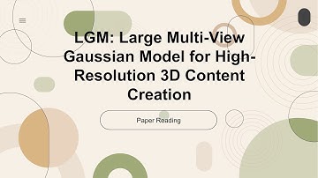 [ECCV 2024 Oral][Indepth Reading]LGM: Large Multi-View Gaussian Model for High-Resolution 3D Content