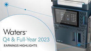 Waters Q4 & Full-Year 2023 Highlights