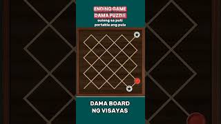 ENDING GAME DAMA PUZZLE (VISAYAS DAMA BOARD) FILIPINO CHECKERS screenshot 4