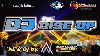 DJ TERBARU RISE UP by 69 PROJECT ft mahardika riswanda || slow bass andalan riswanda.