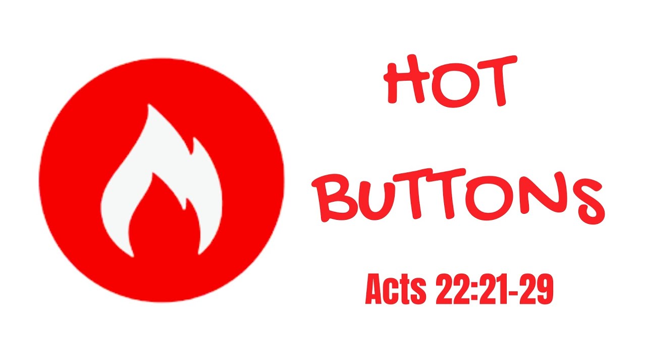 Hot Buttons