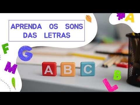 Aprenda a fazer os sons das letras- aprenda o alfabeto em português