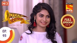 Mangalam Dangalam  Ep 93   Episode  21st March 2019