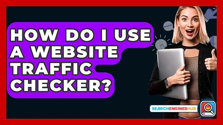 How Do I Use A Website Traffic Checker? - SearchEnginesHub.com