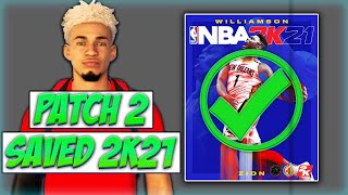 PATCH 2 JUST SAVED NBA 2K21 NEXT GEN! (NO CHOPINESS, INVITES, REP, CONTACT DUNKS)