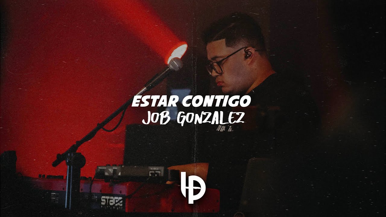 Estar Contigo // Job Gonzalez // Luis Pacheco Chords - Chordify