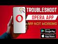 How To Troubleshoot Opera Browser App On Smartphone