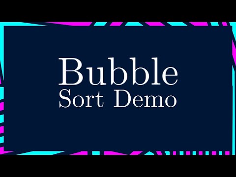 Bubble Sort Demo
