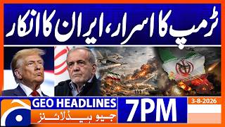 US-IRAN WAR - Latest News Updates | 7PM Headlines Geo News (3rd August 2026)