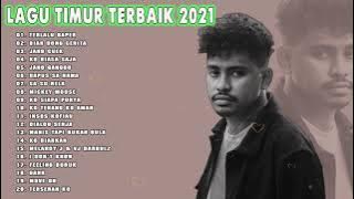 KUMPULAN LAGU TIMUR PALING MENYENTUH HATI || FULL ALBUM TERBAIK 2021 || TERLALU BAPER II