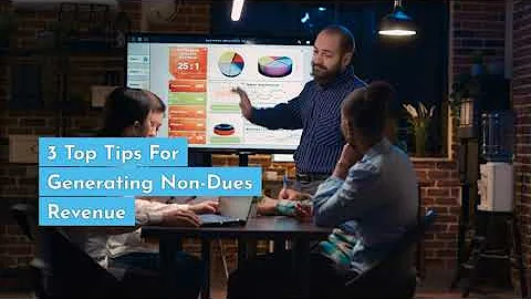 3 Top Tips For Generating Non-Dues Revenue | sociatio