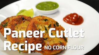 CRISPY PANEER CUTLET Recipe NO CORN FLOUR | Aloo Paneer Tikki | Street Style Tikki | AnmolsKitchen