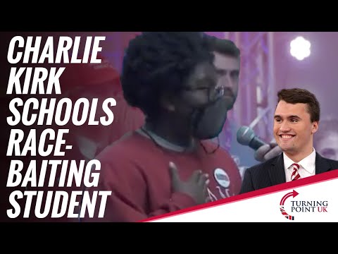 Charlie Kirk Schools Race-Baiting Student