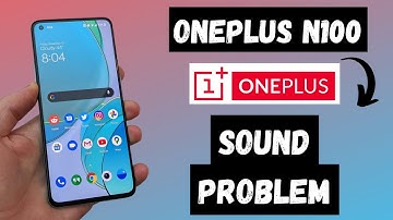 Oneplus Sound Problem | Sound Not Coming From Mobile Nord N100 speaker not working