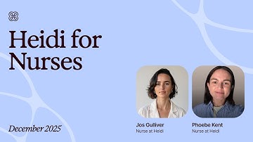 AI Scribe for Nurses: Masterclass Webinar | Heidi