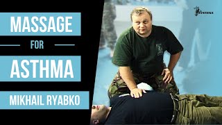 Massage for Asthma by Mikhail Ryabko