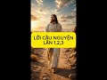 #kinh  thiên chúa#chualanh #podcast #maria #kinh #chuagiesu