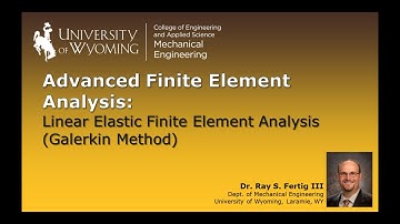 1-2: Linear Elastic Finite Element Analysis (Galerkin Method)