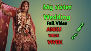 My sister wedding ceremony full video.