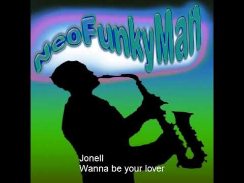 Jonell - Wanna be Your Lover (Hip Hop) 2015