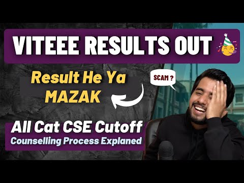 VIT Results out ? | All Cat CSE Cutoff | VITEEE Counselling Process 2022 & Category Fee  Explained
