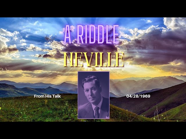 Neville Goddard Talks About A Riddle |  I AM Neville Talks 28th April 1969 | Remembering I AM