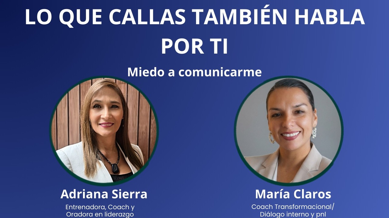 Lo que callas también habla por ti. Miedo a comunicarme.