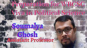 Preparation for WBCSC Assistant professor interview/ Viva in Political Science