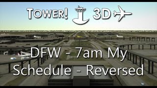 Tower!3D Pro - DFW - 7am Reversed