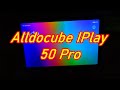 Alldocube IPlay 50 Pro