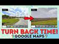 How to See Older Google Maps Street View (The Hidden Time Machine) 🕒