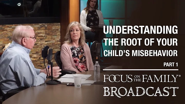 Understanding the Root of Your Child's Misbehavior...