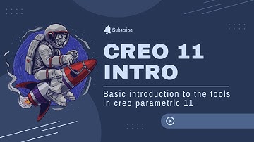 creo 11 - intro - Creo parametric tutorial for Beginners - step by step 3d modeling basics